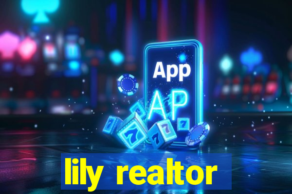 lily realtor